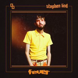 Stephen Lind – Fever
